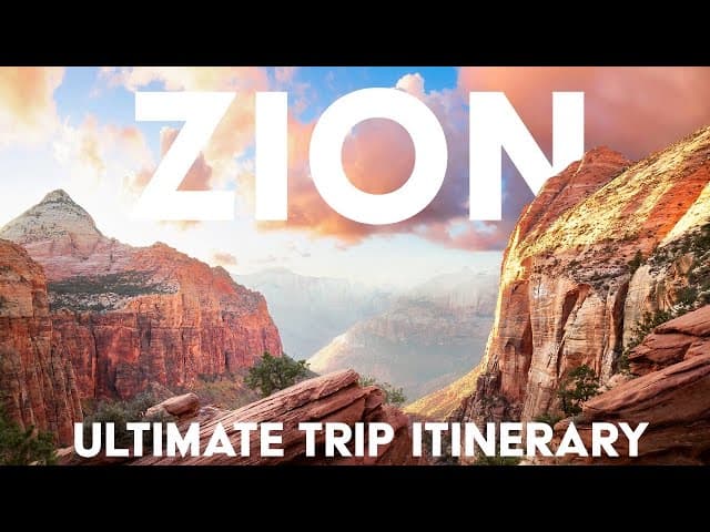 Zion Itinerary